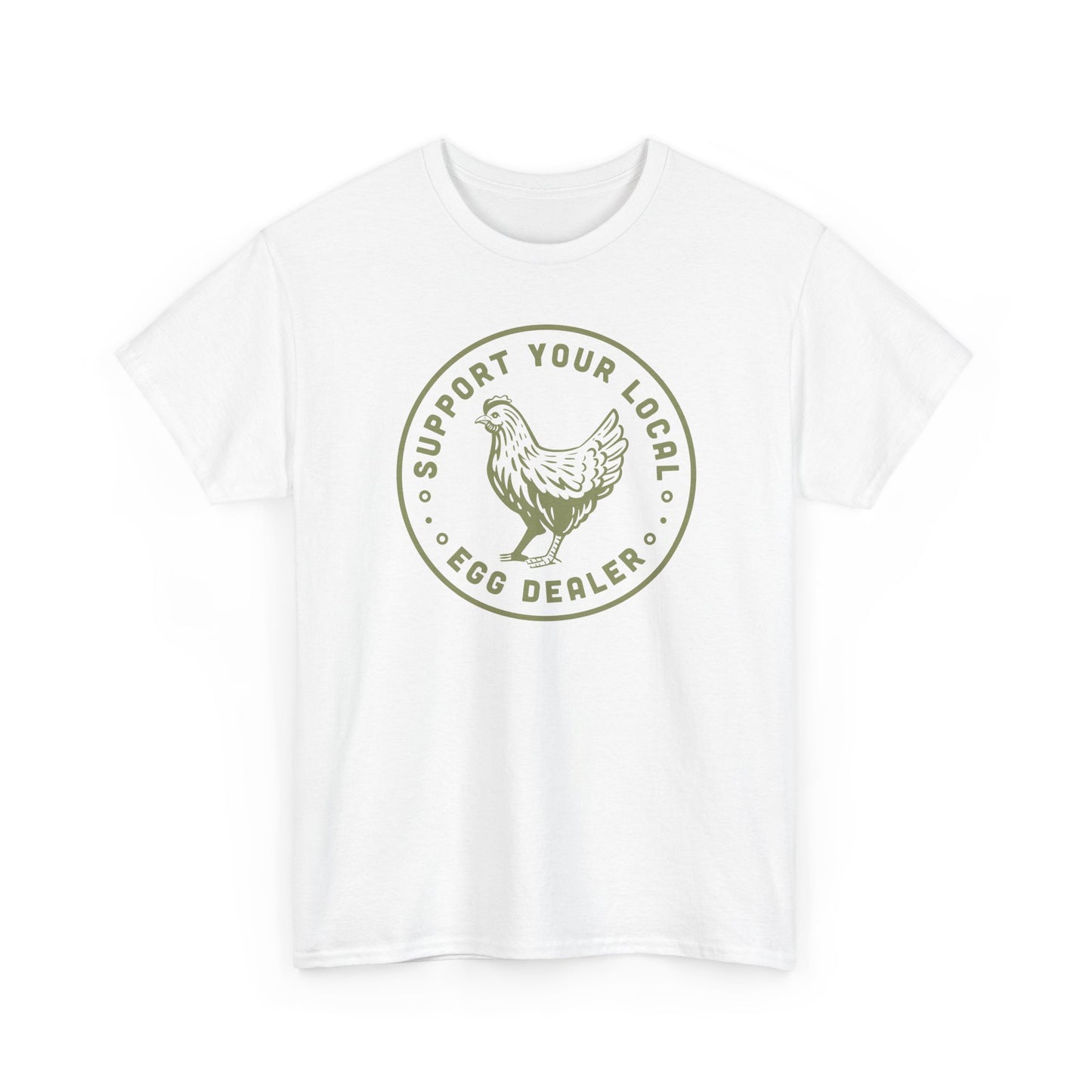 Short Sleeve-Support Your Local Egg Dealer Tee