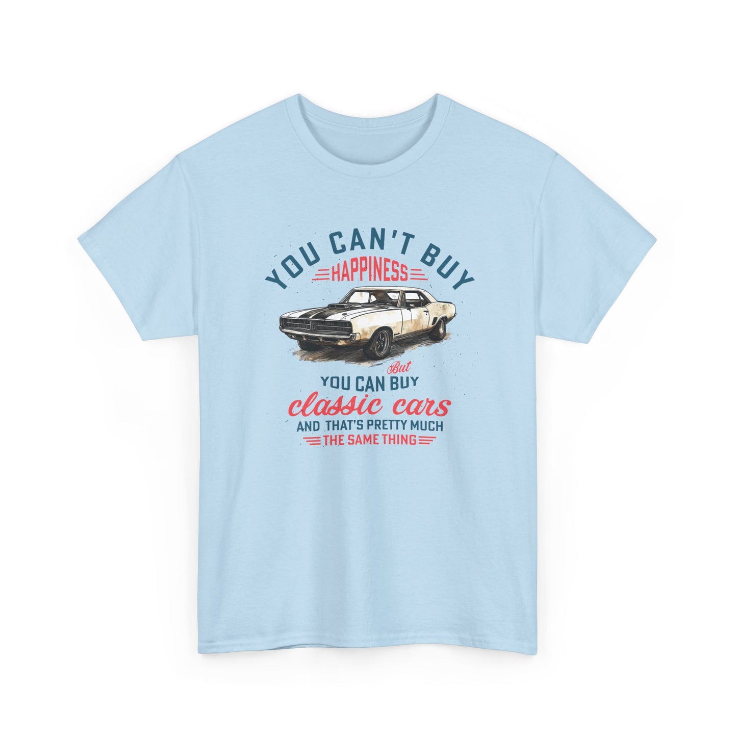 Short Sleeve-Can't Buy Happiness Classic Cars Tee