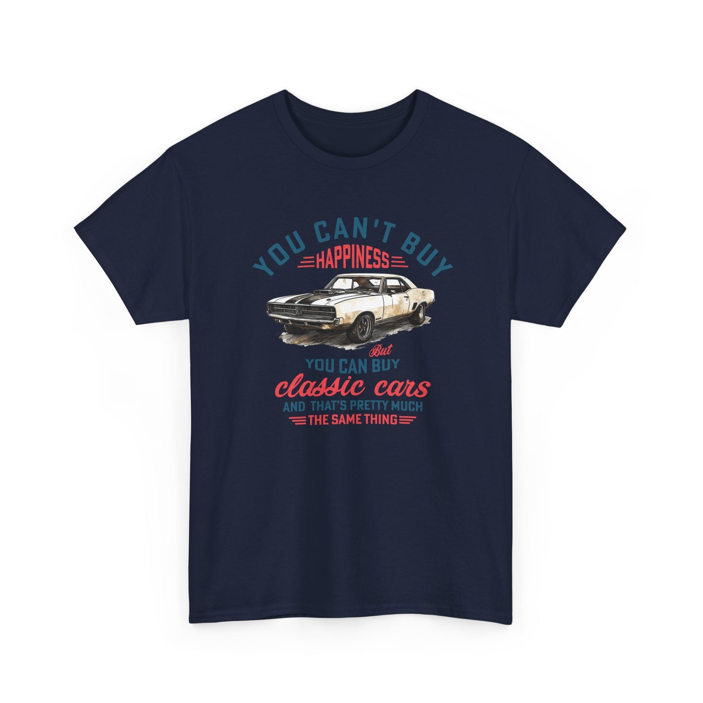 Short Sleeve-Can't Buy Happiness Classic Cars Tee