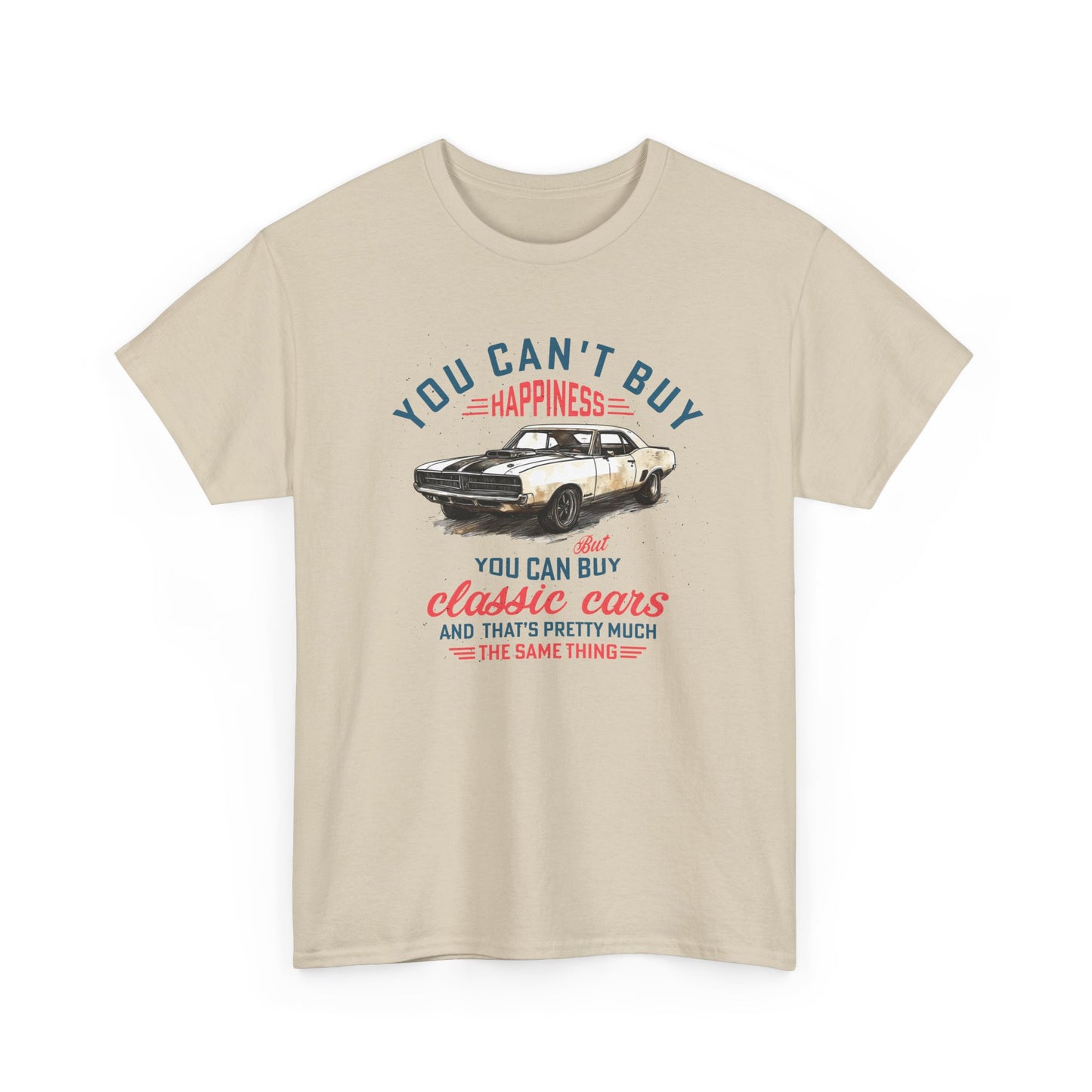Short Sleeve-Can't Buy Happiness Classic Cars Tee