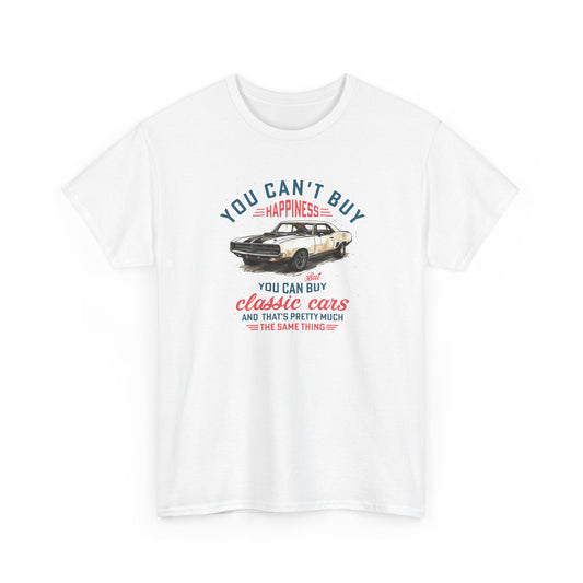 Short Sleeve-Can't Buy Happiness Classic Cars Tee