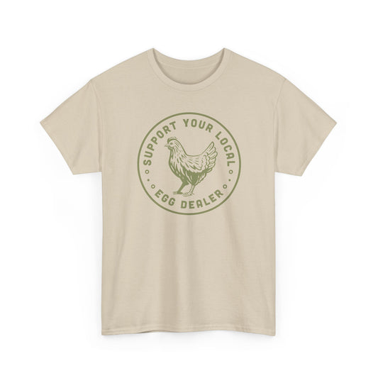 Short Sleeve-Support Your Local Egg Dealer Tee